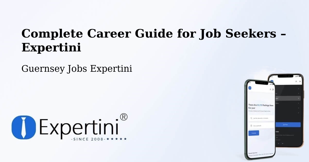Career Guide for Job Seekers – Guernsey - Guernsey Jobs Expertini