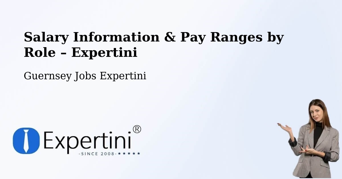 Salary Information & Pay Ranges – Guernsey - Guernsey Jobs Expertini
